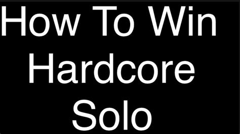 How To Win Hardcore Solo New Strat Youtube