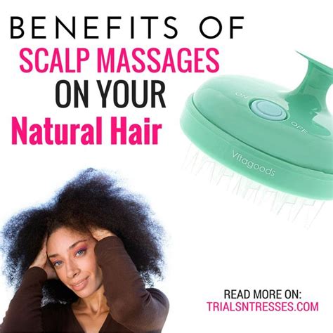 benefits of scalp massages for your natural hair scalp massage hair remedies for growth