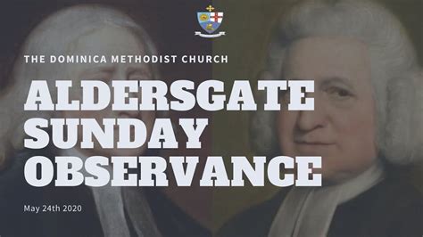 The Methodist Church Of Dominica Aldersgate Sunday Observance 2020