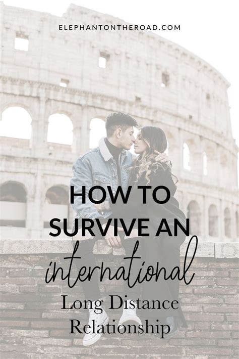 How To Survive An International Long Distance Relationship