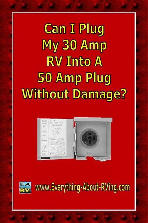 Can I Plug My 30 Amp Rv Into A 50 Amp Plug Without Damage Rv Camping