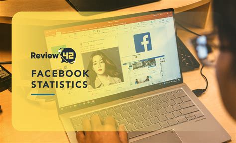 36 Stunning Facebook Statistics To Share And Like In 2023