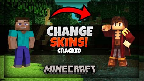 How To Use Skin On Minecraft Cracked Account Single Player Or