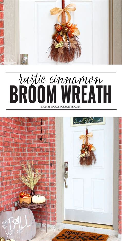 Rustic Fall Cinnamon Broom Wreath Thrift Store Upcycle Rustic Fall