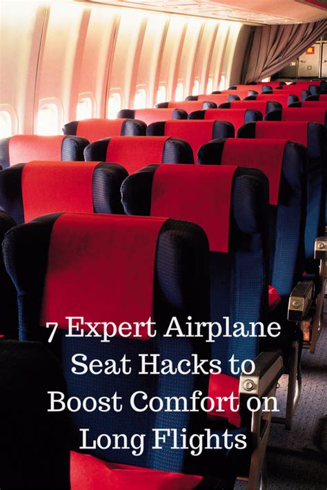 7 expert airplane seat hacks to boost comfort on long flights long flights airline travel