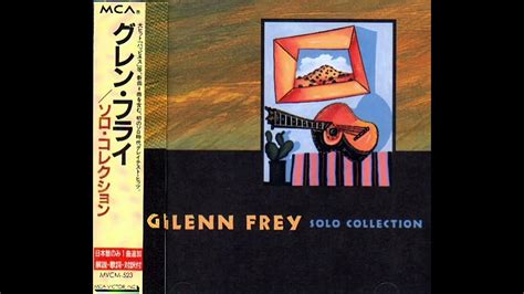 Glenn Frey 1982 The One You Love Remastered Youtube