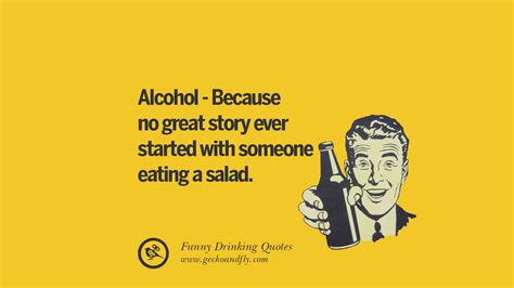 Funny Alcoholism Quotes 50 Funny Saying On Drinking Alcohol Having