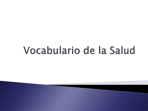 Ppt Vocabulario De La Salud Powerpoint Presentation Free Download