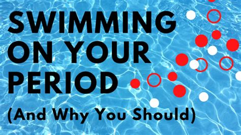 swimming on your period and why you should wandering swimmer