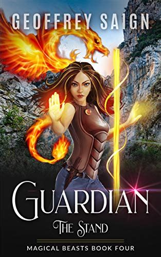 Guardian The Stand A Magical Beasts Action Adventure Book 4 Kindle