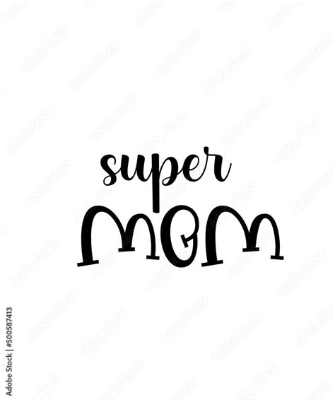 Mother Day Mother Day T Mother Day Svg Mom Shirt Mom Png Mother Day T Shirt Mothers