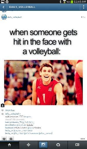 Its Kind Of Funny When Someone Gets Hit In The Face With A Volleyball