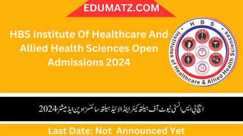 Hbs Institute Of Healthcare And Allied Health Sciences Open Admissions