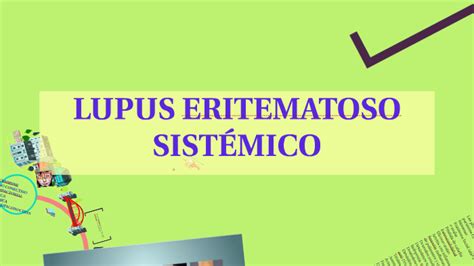 Lupus Eritematoso SistÉmico By Sandra Lopez