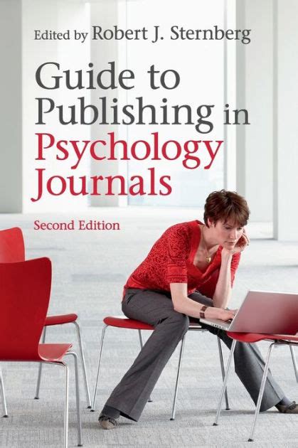 guide to publishing in psychology journals edition 2 by robert j sternberg 9781108412360