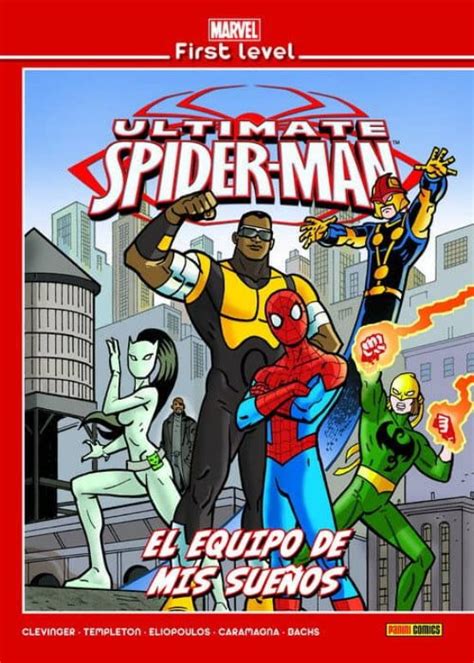 El equipo de los sueños. ULTIMATE SPIDER-MAN: EL EQUIPO DE MIS SUEÑOS de VV.AA. | Casa del Libro