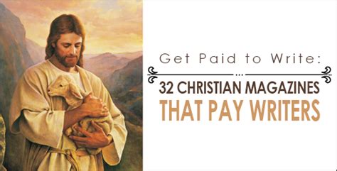 Read this guide for top tips and helpful websites to kickstart your writing career. Get Paid to Write: 32 Christian Magazines that Pay Writers