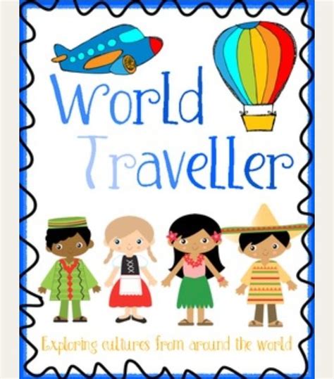 World Traveler Unit Travel Theme Classroom Social Studies Elementary