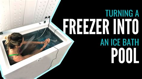 Turning A Freezer Into An Ice Bath Pool Step By Step Guide Youtube