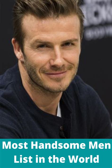 David Beckham Hottest Man Most Handsome Men Handsome Men Handsome