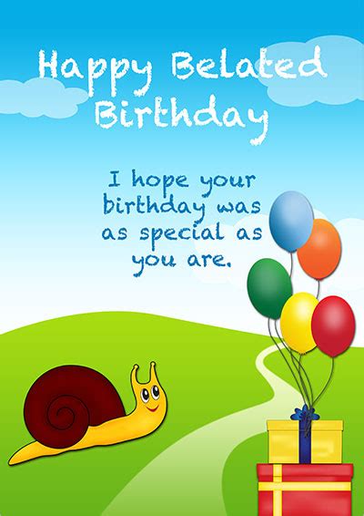 Send free birthday greeting ecards by email or text, or wish them a happy birthday on facebook, twitter and instagram. Printable Belated Birthday Cards