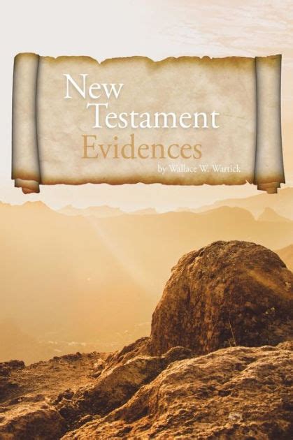 Evidence For The New Testament By Wallace Wartick Paperback Barnes