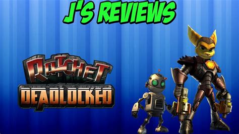 Old Ratchet Deadlocked Review Youtube