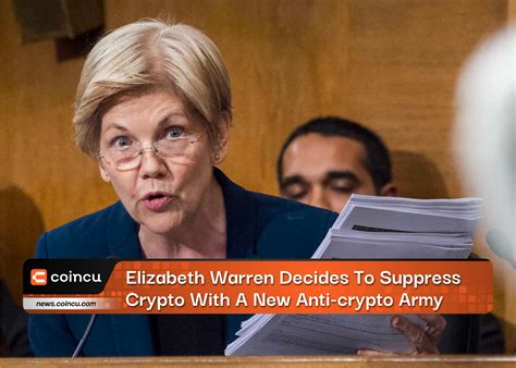 Coinstats Elizabeth Warren Decides To Suppress Crypto W