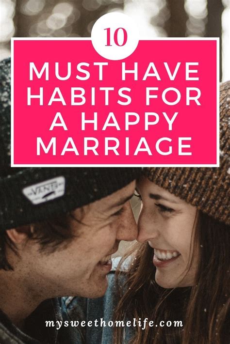 10 Must Have Habits For A Happy Marriage Happy Marriage Marriage Tips Happy Relationships