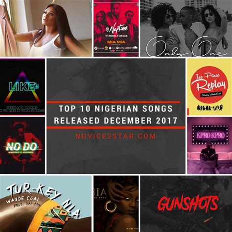 Top 10 Nigerian Naija Songs Released December 2017