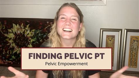 How I Got Into Pelvic Floor Physical Therapy Finding A Passion Story Time Youtube