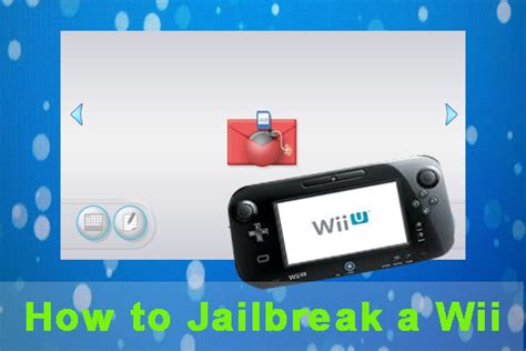 How To Jailbreak A Wii Successfully Get This Full Guide Now