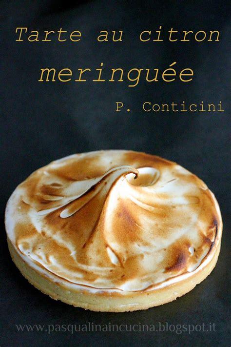 Pasqualina In Cucina Conticini Cake Desserts Dosa Creme Ethnic Recipes Lemon Meringue Pie
