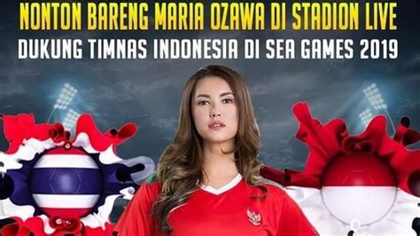 Timnas Indonesia U Dapat Dukungan Langsung Maria Ozawa Di Sea Games