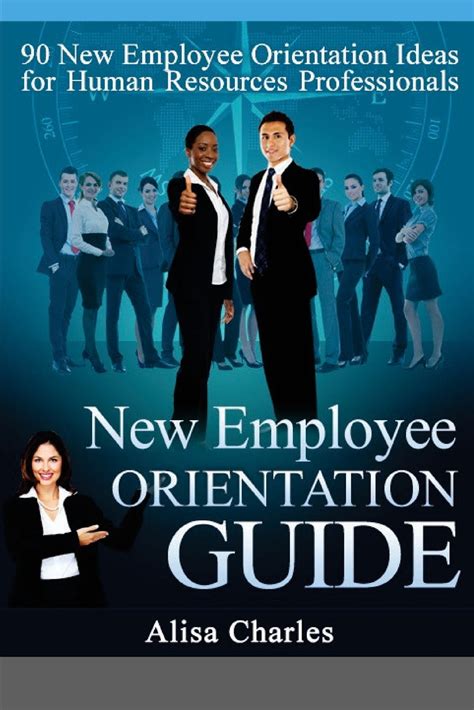 New Employee Orientation Guide 90 New Employee Orientation Ideas For