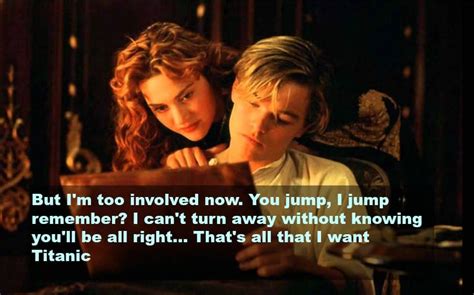 It thrust kate winslet and leonardo dicaprio into hollywood's spotlight, where they have remained ever since. Top movie quotes on love, From Romantic and Famous Movies