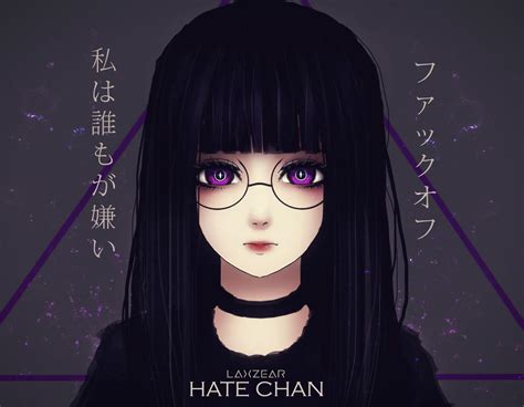 Hate Chan By Laxzear On Deviantart