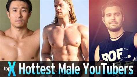 Top 10 Hottest Male Youtubers Topx Ep32 Youtube