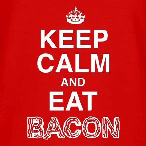 Keep Calm And Eat Bacon V Neck T Shirt By Chargrilled