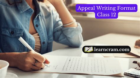 Appeal Writing Format Class 12 Topics Examples Exercises Learn Cram