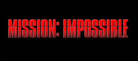 All Mission Impossible Movies Ranked The Escapist