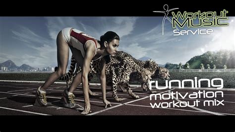 Workout Music Running Motivation Workout Mix Youtube