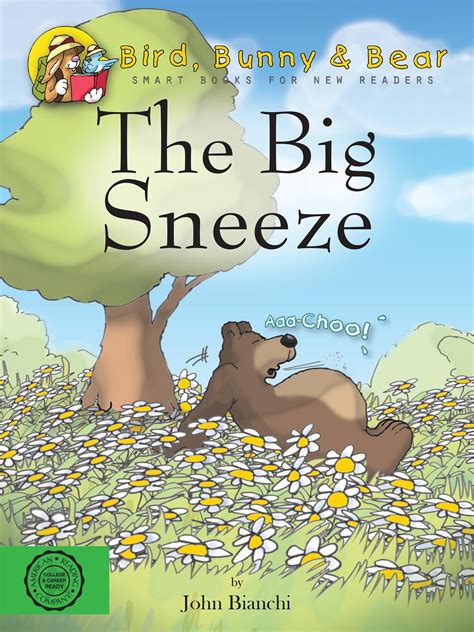 The Big Sneeze By John Bianchi 9781614064510