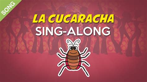 La Cucaracha English Nursery Rhymes Children Songs Sing Along Wi