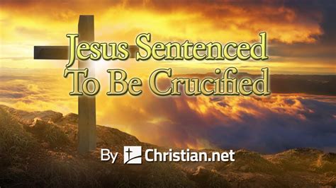 John 191 16 Jesus Sentenced To Be Crucified Bible Stories Youtube