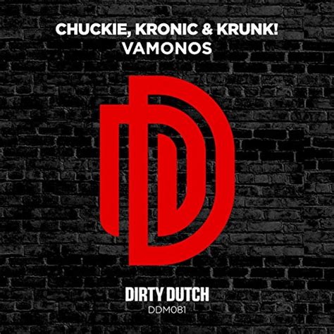 Vamonos Chuckie Kronic Krunk Digital Music