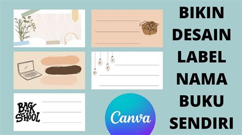 CARA MEMBUAT DESAIN LABEL BUKU PELAJARAN DI CANVA🌻 - YouTube