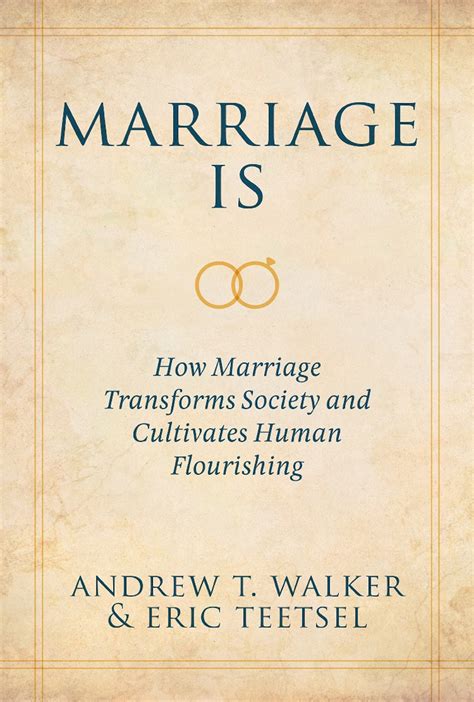 Marriage Changes The World New Book Says Baptist Press