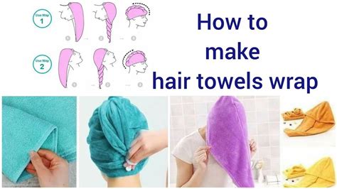 Hair Towel Wrap Tutorial How To Make Easy Towel Wrap Youtube