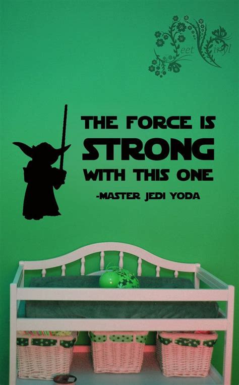 The Force Is Strong With This One Master Jedi Yoda Wall Decal Wall